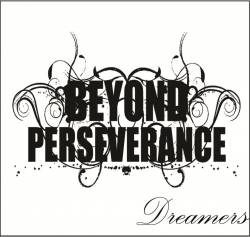 Beyond Perseverance : Dreamers